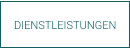 DIENSTLEISTUNGEN